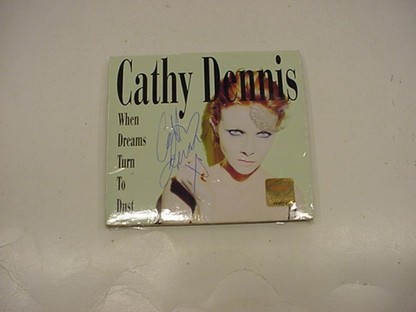 CATHY DENNIS - WHEN DREAMS TURN TO DUST-ORIGINAL SIGNED